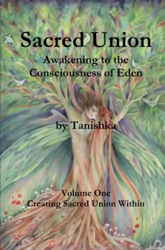 Sacred union awakening the - union:,