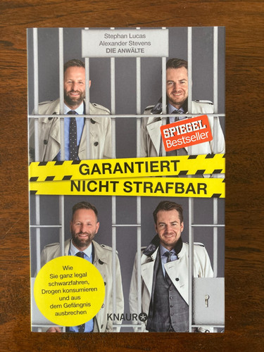 Garantiert nicht strafbar - , *
