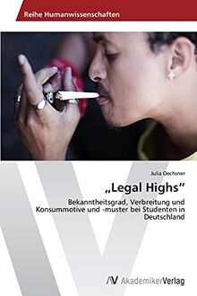 Legal highs bekanntheitsgrad - highs:,