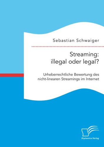 Streaming illegal oder - streaming:, legal