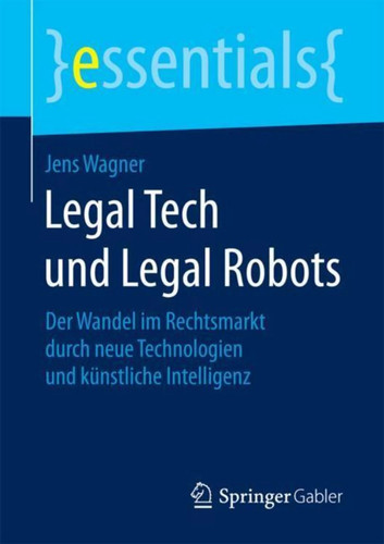Legal tech und robots - legal,